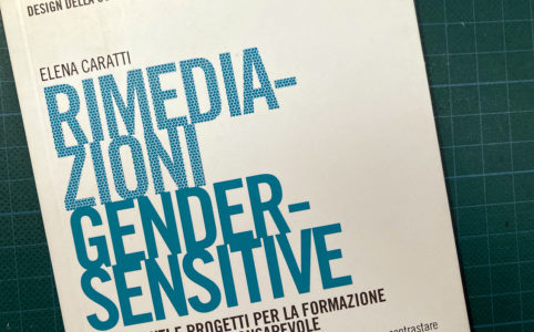 Biblioteca Amnesia: Elena Caratti, Rimediazioni gender-sensitive