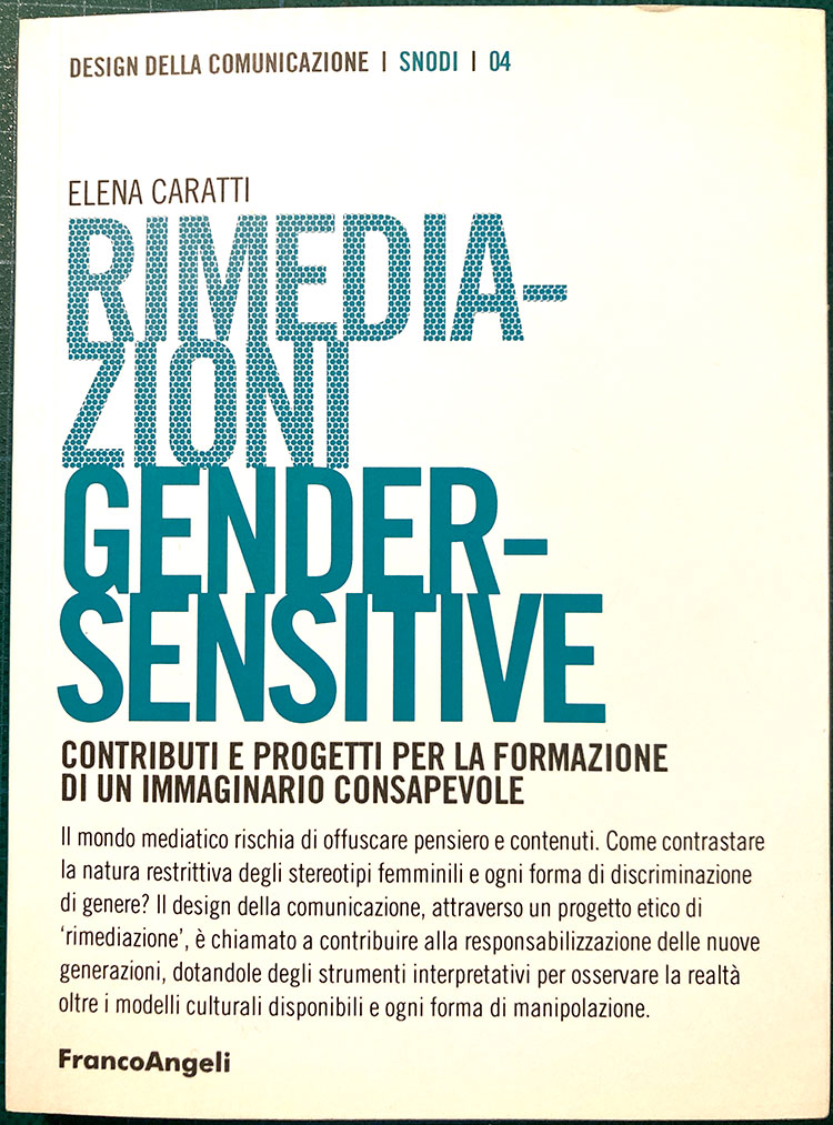 Rimediazioni gender-sensitive. Contributi e progetti per la formazione di un immaginario consapevole Book Cover
