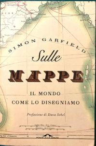 Sulle Mappe, Simon Garfield. Biblioteca Amnesia