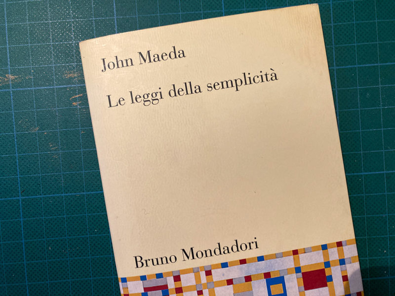 John Maeda: Le leggi della semplicità Cover del libro della Biblioteca Amnesia