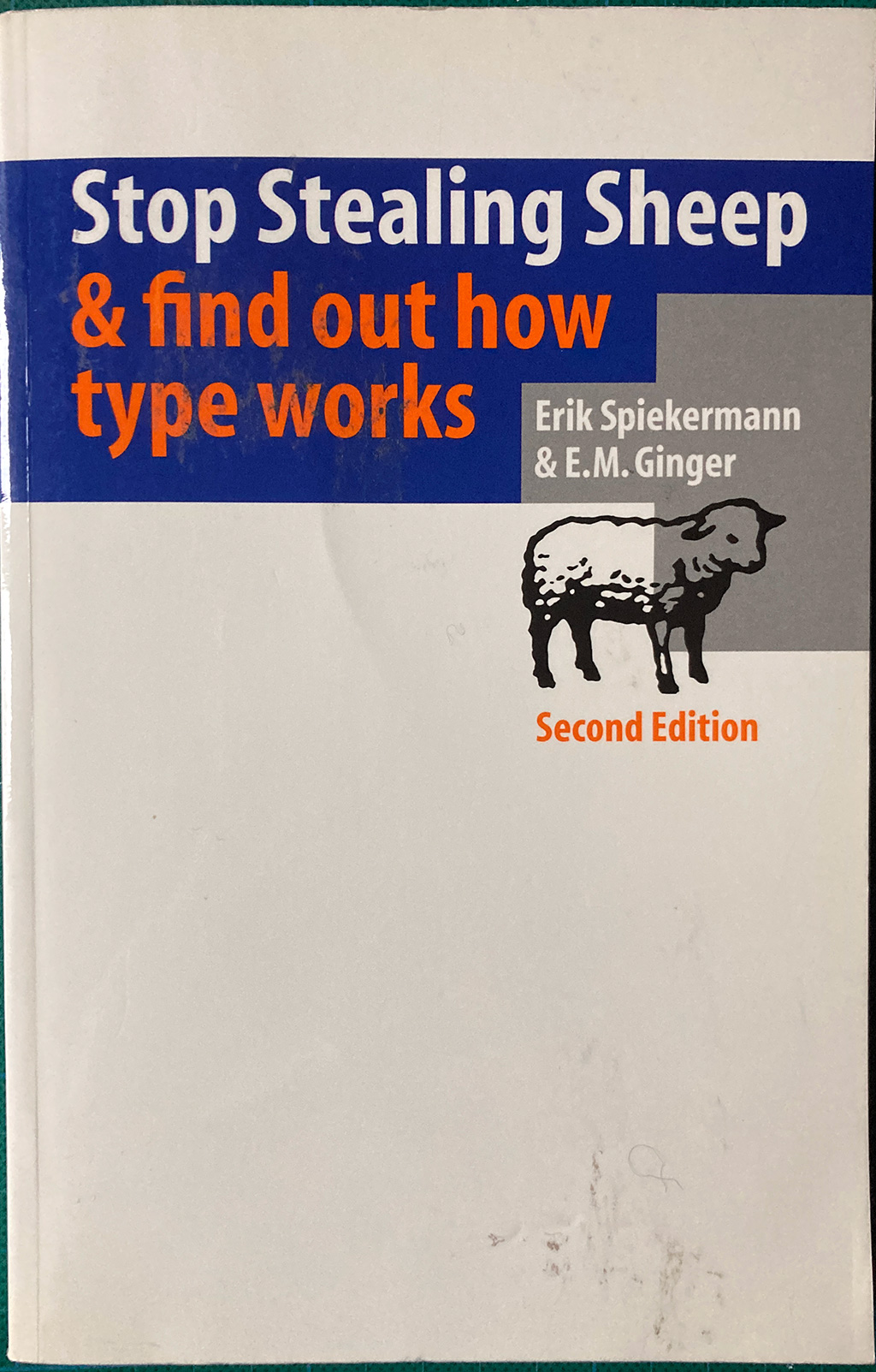Stop stealing sheep & find out how type works (2nd ed.) Book Cover